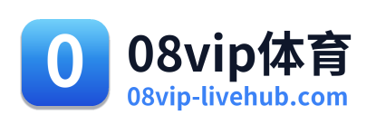08vip体育